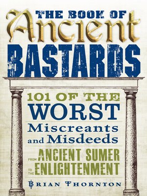 cover image of The Book of Ancient Bastards